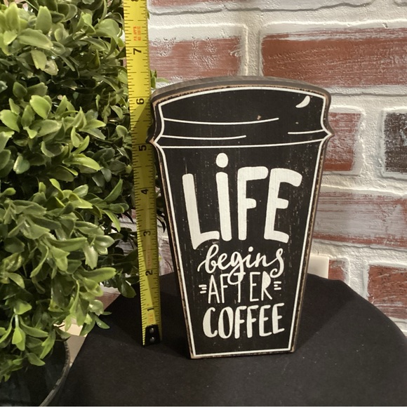 Handcrafted Desk Topper “Life begins After Coffee” sign - Nice Condition - Picture 6 of 7